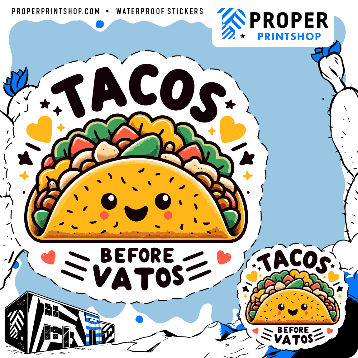 Tacos Before Vatos Sticker