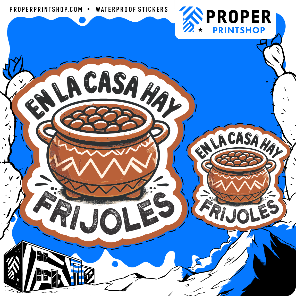En La Casa Hay Frijoles Sticker - Proper Printshop