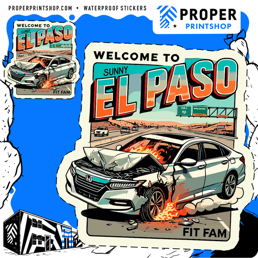 Welcome To El Paso Sticker - Proper Printshop
