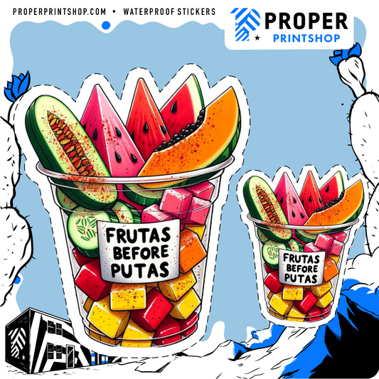 Frutas Before Putas Sticker - Proper Printshop